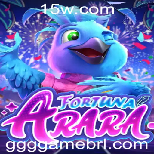 FortunaArara: O Novo Sensação no Mundo dos Jogos